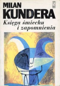Miniatura okładki Kundera Milan Księga śmiechu i zapomnienia.