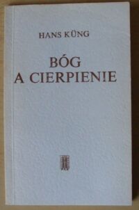 Miniatura okładki Kung Hans Bóg a cierpienie.
