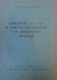 Miniatura okładki Kuraszkiewicz Władysław Oboczność w dawnej polszczyźnie i w dzisiejszych gwarach.