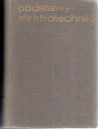 Miniatura okładki Kurdziel Roman Podstawy elektrotechniki.