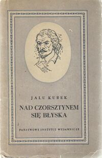 Miniatura okładki Kurek Jalu Nad Czorsztynem się błyska.