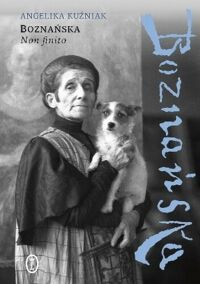 Zdjęcie nr 1 okładki Kuźniak Angelika Boznańska. Non finito. 