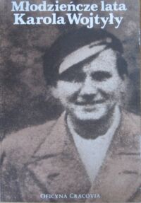 Miniatura okładki Kydryński Juliusz /red./ Młodzieńcze lata Karola Wojtyły. Wspomnienia.