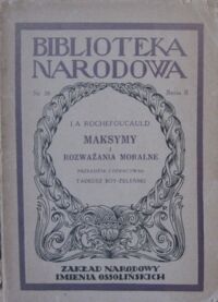 Miniatura okładki La Rochefoucauld /oprac. T. Boy-Żeleński/ Maksymy i rozważania moralne. /Seria II. Nr 38/