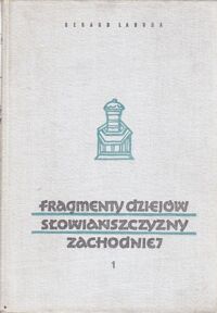 Miniatura okładki Labuda Gerard Fragmenty dziejów słowiańszczyzny zachodniej. Tom 1.