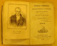 Zdjęcie nr 2 okładki Lach-Szyrma Krystyn Anglia i Szkocya. Przypomnienia z podróży roku 1820-1824 odbytey. Tom III.