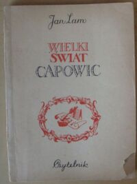 Miniatura okładki Lam Jan Wielki świat Capowic.