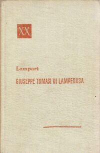 Zdjęcie nr 1 okładki Lampedusa Giuseppe Tomasi di Lampart. /Powieści XX Wieku/