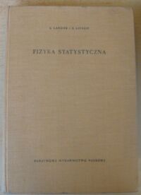 Miniatura okładki Landau L., Lifszic E. Fizyka statystyczna. /Fizyka Teoretyczna/