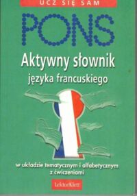 Zdjęcie nr 1 okładki Lanzet Harriette Aktywny słownik języka francuskiego.