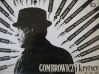 Zdjęcie nr 1 okładki Łapiński Zdzisław /oprac./ Gombrowicz i krytycy.