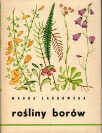 Miniatura okładki Laskowska Wanda Rośliny borów.