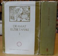 Miniatura okładki Lasoniowa Irena Dramat elżbietański. Tom 1-2. /Biblioteka Poezji i Prozy/