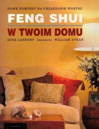 Miniatura okładki Lazenby Gina Feng Shui w twoim domu.