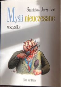 Miniatura okładki Lec Stanisław Jerzy Myśli nieuczesane. Wszystkie. 