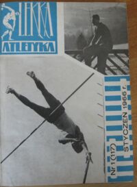 Zdjęcie nr 1 okładki  Lekka Atletyka. Rocznik 1966. Nr 1-12.