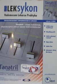 Miniatura okładki  Leksykon. Vademecum Lekarza Praktyka. Środowiskowy informator i lekach edycja 2.2004.