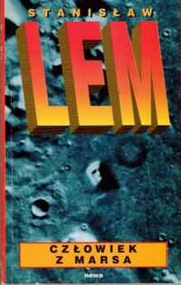 Miniatura okładki Lem Stanisław Człowiek z marsa.