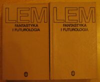 Miniatura okładki Lem Stanisław Fantastyka i futurologia. Tom I-II. /Dzieła/