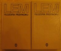 Miniatura okładki Lem Stanisław Filozofia przypadku. Literatura w świetle empirii. Tom I-II. /Dzieła/