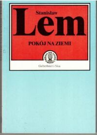 Miniatura okładki Lem Stanisław Pokój na Ziemi.