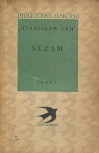 Miniatura okładki Lem Stanisław Sezam. /Biblioteka Jaskółki/