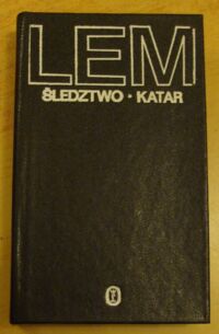 Miniatura okładki Lem Stanisław Śledztwo. Katar.