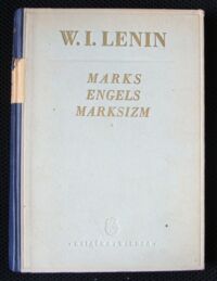 Miniatura okładki Lenin W.I. Marks Engels Marksizm.