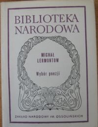 Zdjęcie nr 1 okładki Lermontow Michał Wybór poezji. /Seria II. Nr 173/