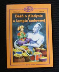 Miniatura okładki Leśmian Bolesław Baśń o Aladynie i lampie cudownej.