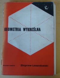 Zdjęcie nr 1 okładki Lewandowski Zbigniew Geometria wykreślna.