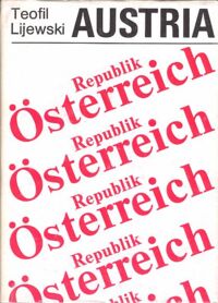 Zdjęcie nr 1 okładki Lijewski Teofil Austria.