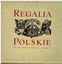 Zdjęcie nr 1 okładki Lileyko Jerzy Regalia polskie.