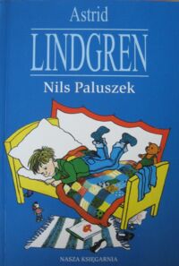 Miniatura okładki Lindgren Astrid /ilustr. I. Wikland/ Nils Paluszek.