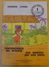 Miniatura okładki Lipska Barbara Poniedziałek na wyspie. Der Montag auf der Insel. /Tydzień przygód w Afryce 1/