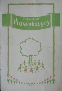 Zdjęcie nr 1 okładki Lissa Zofja Piosenki i gry dla polskich przedszkoli w ZSRR.
