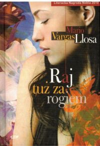 Miniatura okładki Llosa Vargas Maria Raj tuż za rogiem.