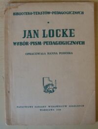 Miniatura okładki Locke Jan Wybór pism pedagogicznych. /Biblioteka Tekstów Pedagogicznych/