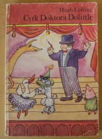 Zdjęcie nr 1 okładki Lofting Hugh Cyrk Doktora Dolittle.