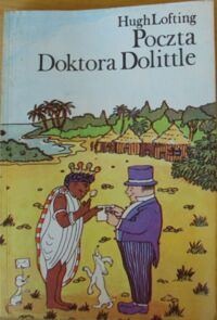 Zdjęcie nr 1 okładki Lofting Hugh  Poczta Doktora Dolittle.