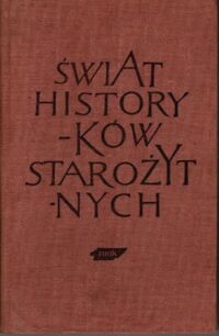 Miniatura okładki Łoś Stanisław Świat historyków starożytnych.