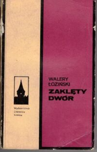 Miniatura okładki Łoziński Walery Zaklety dwór.