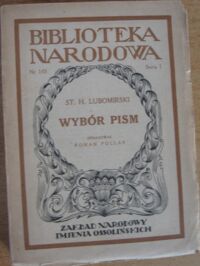 Miniatura okładki Lubomirski Stanisław Herakliusz /oprac. R. Pollak/ Wybór pism. /Seria I. Nr 145/