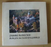 Zdjęcie nr 1 okładki Łuczyński Romuald M. Zamki sudeckie. Burgen im Sudetengebirge.