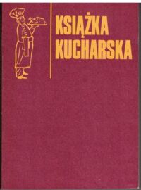 Miniatura okładki Łukasiak Jadwiga, Ostrowska Halina Książka kucharska.