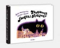 Miniatura okładki Maciejewska Beata Broda Tomasz Tajemnice świętej dzielnicy.