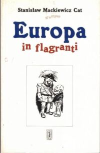 Miniatura okładki Mackiewicz Stanisław Cat Europa in flagranti.