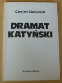 Zdjęcie nr 1 okładki Madajczyk Czesław Dramat katyński.