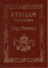 Miniatura okładki  Mądra rozmowa Królowej ze Sabby z królem Salomonem. Około roku 875 przed narodzeniem Chrystusa Pana.