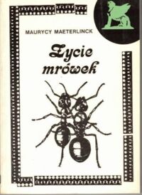 Miniatura okładki Maeterlinck Maurycy Życie mrówek.